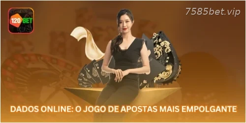 Dados Online: O Jogo de Apostas Mais Empolgante