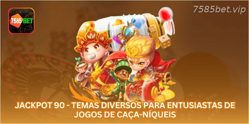 Jackpot 90 - Temas diversos para entusiastas de jogos de caça-níqueis